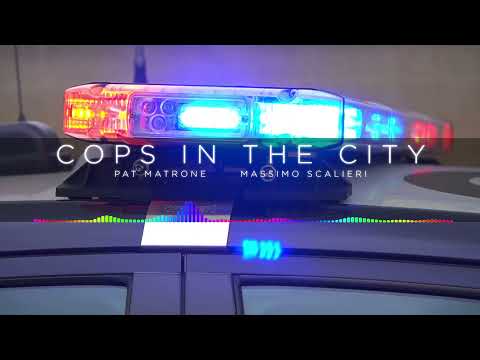 Cops in the City - Pat Matrone & Massimo Scalieri (Official Music Video)