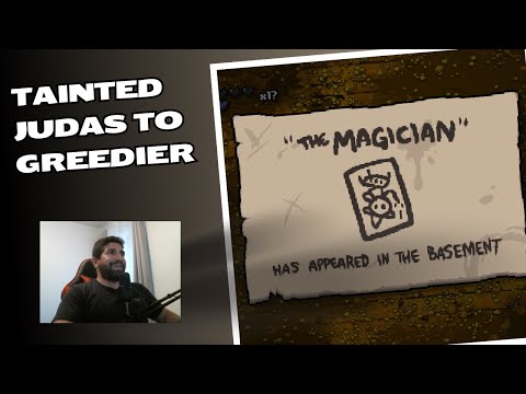 TBOI Tainted Judas to Greedier #Repentance+