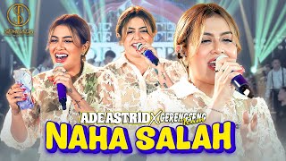 Download lagu ADE ASTRID X GERENGSENG TEAM - NAHA SALAH ( LIVE MUSIC VIDEO) mp3
