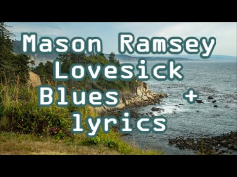 Mason Ramsey   Lovesick Blues   +   lyrics