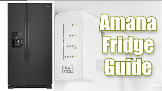 Amana Side-by-Side Refrigerator: How to Use Forced Defrost, Find Error Codes, and Troubleshoot
