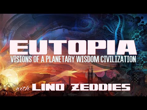 Eutopia (Ep. 14:  Lino Zeddies)