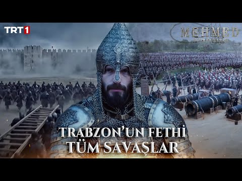 Trabzon'un Fethi - Tüm Savaşlar 🔥 ⚔️ - Mehmed: Fetihler Sultanı Özel Kolaj
