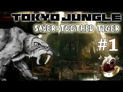 Tokyo Jungle - Survive over 100 years (Saber-Toothed Tiger) Part 1 of 5