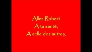 Les Fatals Picards - Robert (Lyrics)