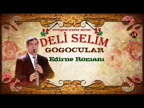 Deli Selim ve Arkadaşları - Edirne Romanı - Official Audio