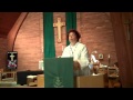 8 3 2014 The Eighth Sunday after Pentecost, Jan Hanson preaching