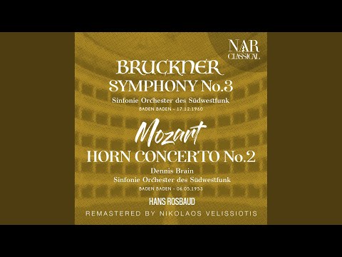 Symphony No. 3 in D Minor, WAB 103, IAB 110: I. Mäßig bewegt