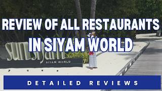 Every Restaurant at Siyam World Maldives — Full Review & Honest Ratings