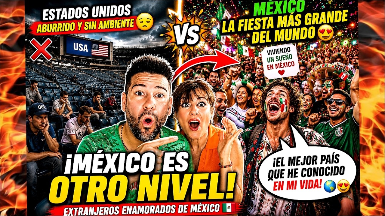 EXTRANJEROS COINCIDEN EN LO MISMO - MÉXICO es el ALMA DEL MUNDIAL