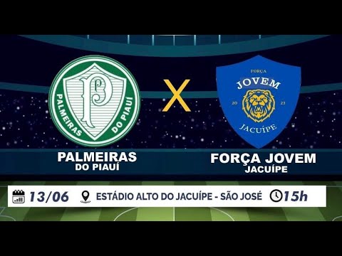 Palmeiras x Força Jovem -  Final do Campeonato Municipal de Futebol de São José do Jacuípe-BA