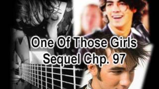 One of Those Girls - Sequel Chapter Ninety-Seven