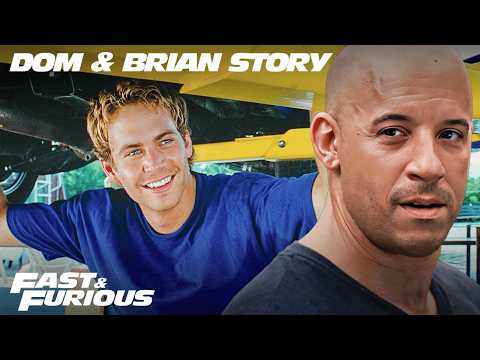 Fast & Furious | The Story of Brian and Dom