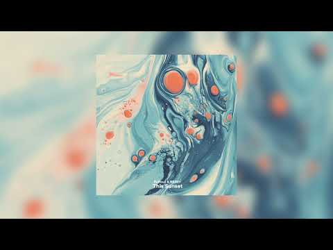 Ruffnux & NEIMY - This Sunset