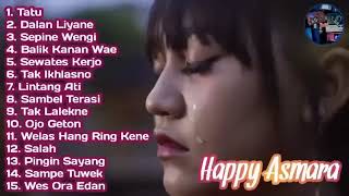 Download lagu HAPPY ASMARA TANPA IKLAN FULL ALBUM💯‼️DALAN LIYANE mp3