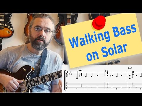 Walking bass and chords guitar lesson - Solar - Jazz Guitar Lesson