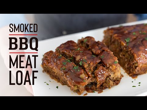 Smoked BBQ Meatloaf Recipe