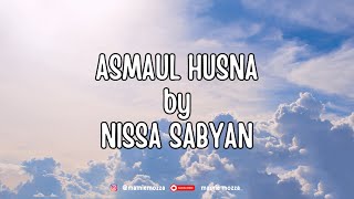 Download lagu asmaul husna by nissa sabyan 1 jam / 99 asmaul husna mp3
