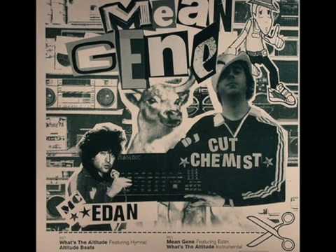 Cut Chemist feat. Edan - Mean Gene