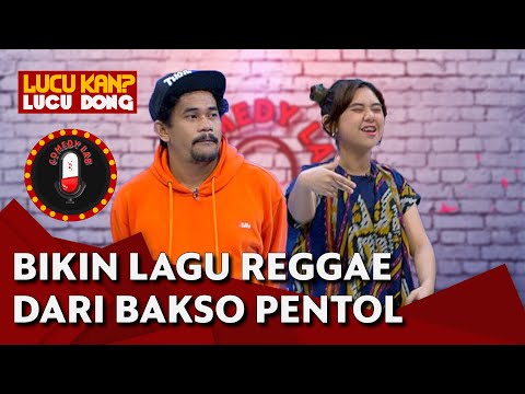 Menciptakan Lagu Reggae dari Bakso Pentol, Terinspirasi dari Kekeyi? - Comedy Lab (PART 6)
