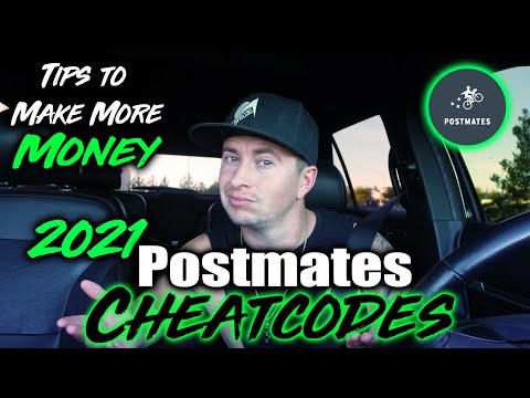 2021 Postmates Cheatcodes - How to Make More Money on Postmates - Tips and Tricks On Choosing Orders