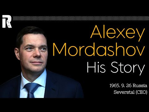 Alexey Mordashov His Story (Russia / Severstal CEO)