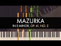 Frédéric Chopin - Mazurka in E Minor, Op. 41, No. 2