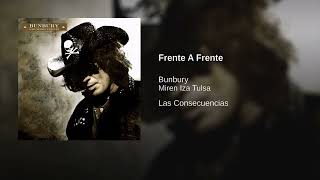 Frente A Frente   Enrique Bunbury #Topic