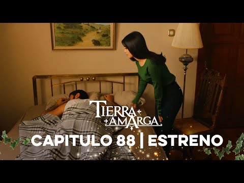 Tierra Amarga - Estreno 88