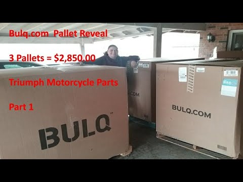 Bulq.com Pallet Reveal - Huge Purchase 3 Pallets $2,850.00 - Triumph Motorcycle Parts - Part 1