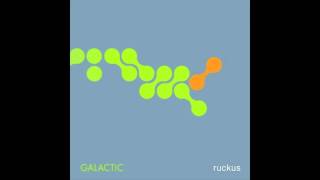 Music video thumbnail preview for All Behind You Now by Galactic - Ruckus by Galactic