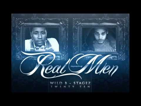 Stagez & Wild B - Real Men
