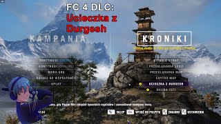 Far Cry 4 DLC - Ucieczka z Durgesh | #1 [17+]