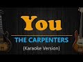 YOU - The Carpenters (HD Karaoke)