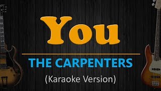 YOU - The Carpenters (HD Karaoke)