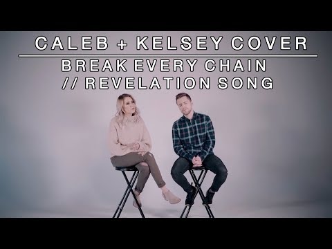Video thumbnail for Break Every Chain / Revelation Song