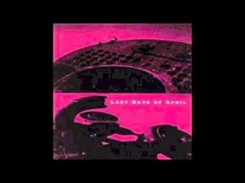 Nothing's Found - Last Days Of April