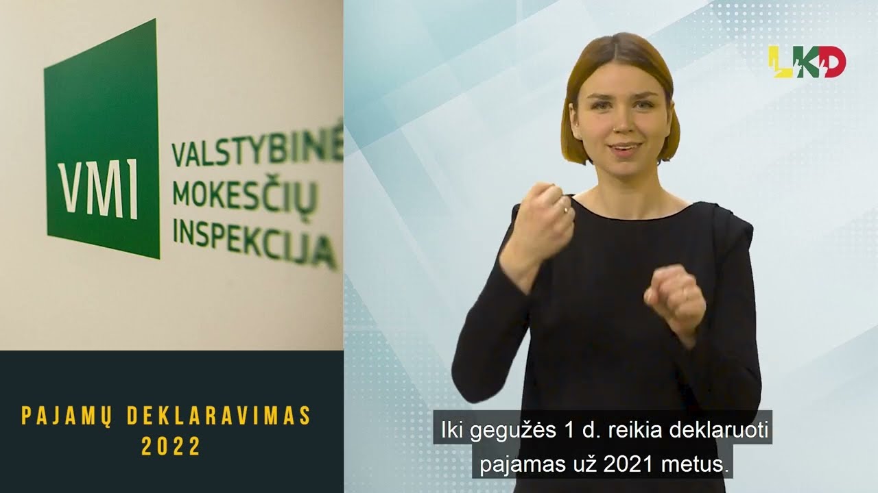 Pajamų deklaravimas 2022: ką reikia žinoti?