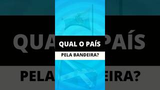 QUAL PAÍS PELA BANDEIRA 💛😄💛 @oquizbr ​