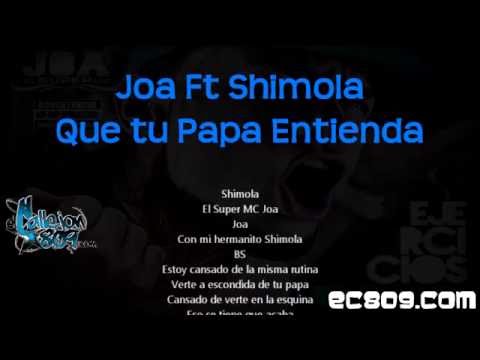 Joa Ft  Shimola   Que tu Papa entienda   Letra   Liryca