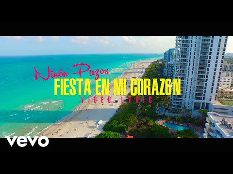 Ninon Pazos - Fiesta En Mi Corazon (Lyric Video)