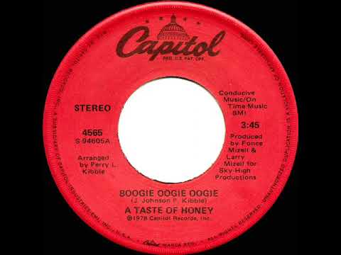 1978 HITS ARCHIVE: Boogie Oogie Oogie - A Taste Of Honey (a #1 record--stereo 45 single version)