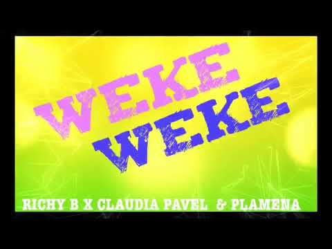 Weke Weke - Richy B X Claudia Pavel & Plamena █▬█ █ ▀█