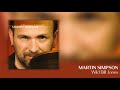 Martin Simpson - Wild Bill Jones [Official Audio]
