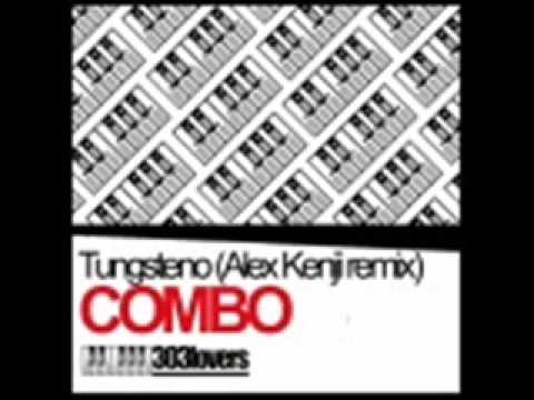 Combo - Tungsteno (Alex Kenji remix)