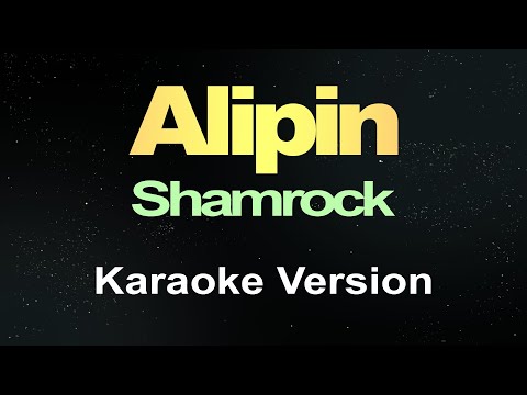 Shamrock - Alipin (Karaoke Version)