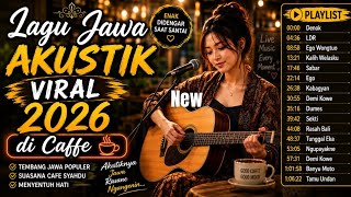 Download lagu Lagu Jawa Akustik Viral 2026 🌿 Tembang Jawa Terbaik Pengantar Santai & Kerja | Full Playlist #music  mp3