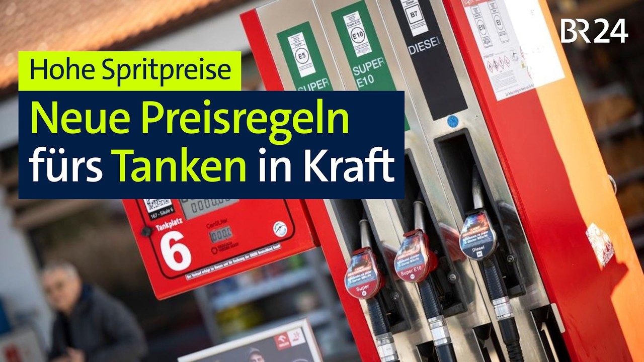 Hohe Spritpreise: Neue Preisregeln fürs Tanken in Kraft | BR24live
