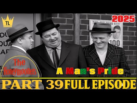 The Honeymooners (2025) | A Man’s Pride | Comedy & Family Movie
