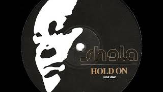 Shola   Hold On Live In Goa Mix